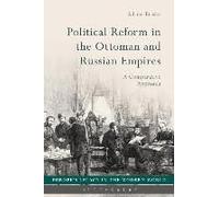 Political Reform In The Ottoman And Russian Empires