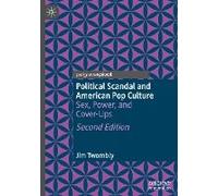 Political Scandal And American Pop Culture