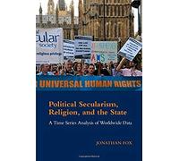 Political Secularism, Religion, And The State
