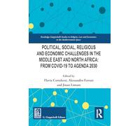 Political, Social, Religious and Economic Challenges in the Middle East and North Africa