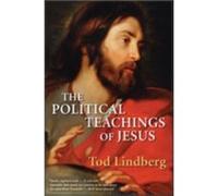 Political Teachings of Jesus by Todd Lindberg Paperback Book Tod Lindberg (Auteur)