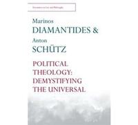 Political Theology Marinos Diamantides, Anton Schutz (Auteur)