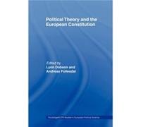 Political Theory and the European Constitution by Lynn Dobson Dobson, Lynn (Auteur)