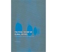 Political Theory of Global Justice Luis Cabrera (Auteur)