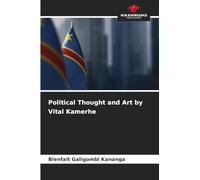 Political Thought and Art by Vital Kamerhe
