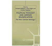 Political Thought And German Reunification