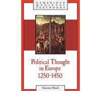 Political Thought Europe 1250-1450