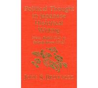 Political Thought In Japanese Historical Writing