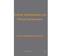 Political Transformations And Political Entrepreneurs