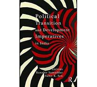Political Transition And Development Imperatives In India