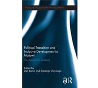 Political Transition And Inclusive Development In Malawi