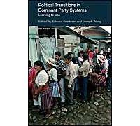 Political Transitions In Dominant Party Systems