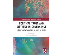Political Trust and Distrust in Governance