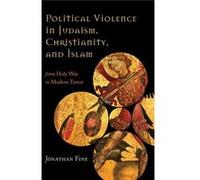 Political Violence In Judaism Christiani Jonathan Fine, (Auteur)