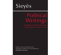 Political Writings: Including the Debate Between Sieyes and Tom Paine in 1791