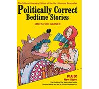 Politically Correct Bedtime Stories