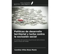 Políticas de desarrollo territorial y lucha contra la exclusión social: Un análisis de la política de promoción del comercio justo en Poços de Caldas