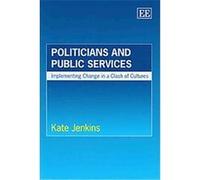 Politicians and Public Services K. Jenkins (Auteur)