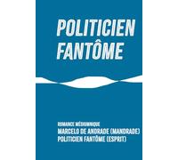 POLITICIEN FANTÔME
