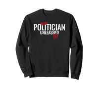 Politicien Sauvage libéré comme Une bête Sweatshirt