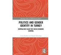 Politics And Gender Identity In Turkey