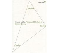 Politics And Ideology In Marxist Theory: Capitalism, Fascism, Populism (Radical Thinkers) (Paperback) Ernesto Laclau, (Auteur)