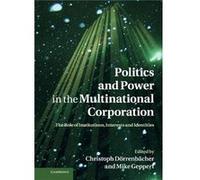 Politics and Power in the Multinational Corporation - Cambridge University Press - Cambridge University Press - Livre en Anglais - Hardback Cambridge University PressCambridge University Press (Auteur