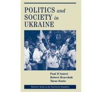 Politics And Society In Ukraine by Taras Kuzio Paul J. D'Anieri, Robert Kravchuk, Taras Kuzio (Auteur)