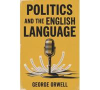 Politics and the English Language