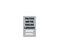Politics And The English Language