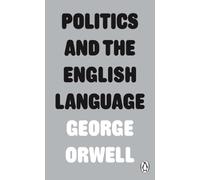 Politics and the English Language