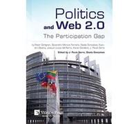 Politics and Web 2.0: The Participation Gap (Vernon Series in Politics) - [Livre en VO] Gisela Goncalves, J Paulo Serra (Auteur)