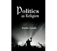 Politics As Religion