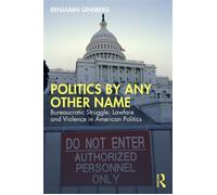 Politics by Any Other Name