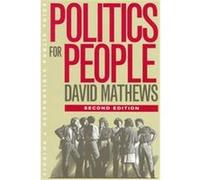 Politics for People David Mathews, Forrest David Mathews (Auteur)