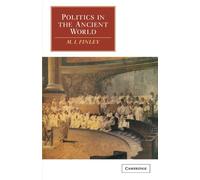Politics in the Ancient World – Cambridge University Press