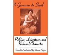 Politics Literature and National Character by Morroe Berger Hardcover Book Morroe Berger (Auteur)