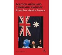 Politics Media and Campaign Language by Stephanie Brookes Stephanie Brookes (Auteur)