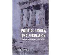 Politics Money and Persuasion - John Russon - Indiana University Press - Livre en Anglais - Hardback John RussonJohn Russon (Auteur)