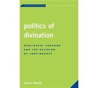 Politics of Divination by Joshua Ramey Inconnu (Auteur)