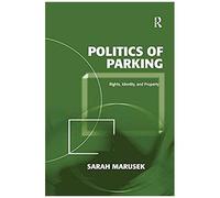 Politics Of Parking