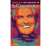 Politics of Self-Determination, Self-Mastery Series Beverly A. Potter, Timothy Leary (Auteur)