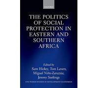 Politics Of Social Protection In Eastern And Southern Africa