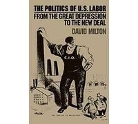 Politics Of Us Labor