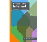 Politics on the Internet by Steve Buckler David P. Dolowitz, Steve Buckler (Auteur)