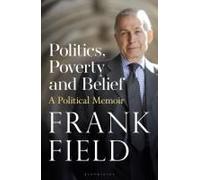 Politics, Poverty And Belief