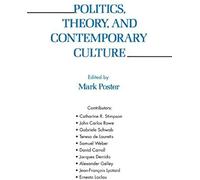 Politics Theory And Contemporary Culture