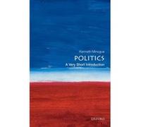 Politics, Very Short Introductions Kenneth Minogue (Auteur)