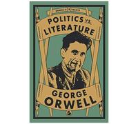 Politics Vs. Literature
