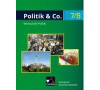 Politik & Co. Neu 7/8 Lehrbuch Nordrhein-Westfalen